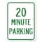 Signmission 20 Minute Parking Heavy-Gauge Aluminum Rust Proof Parking Sign, 18" x 24", A-1824-24493 A-1824-24493 - alternate 1